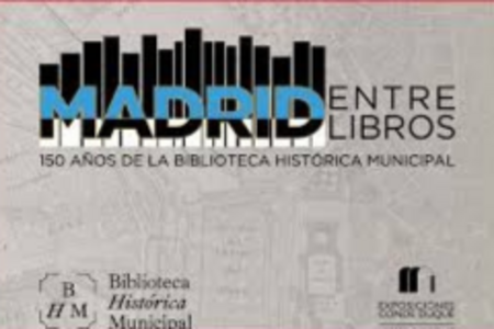Imagen "Madrid entre libros": una exposición que recorre 150 años de cultura