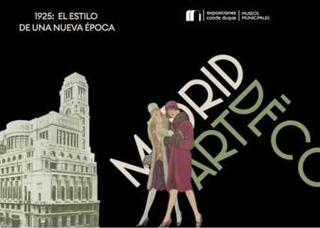 Imagen Madrid Art Déco, 1925: El estilo de una época